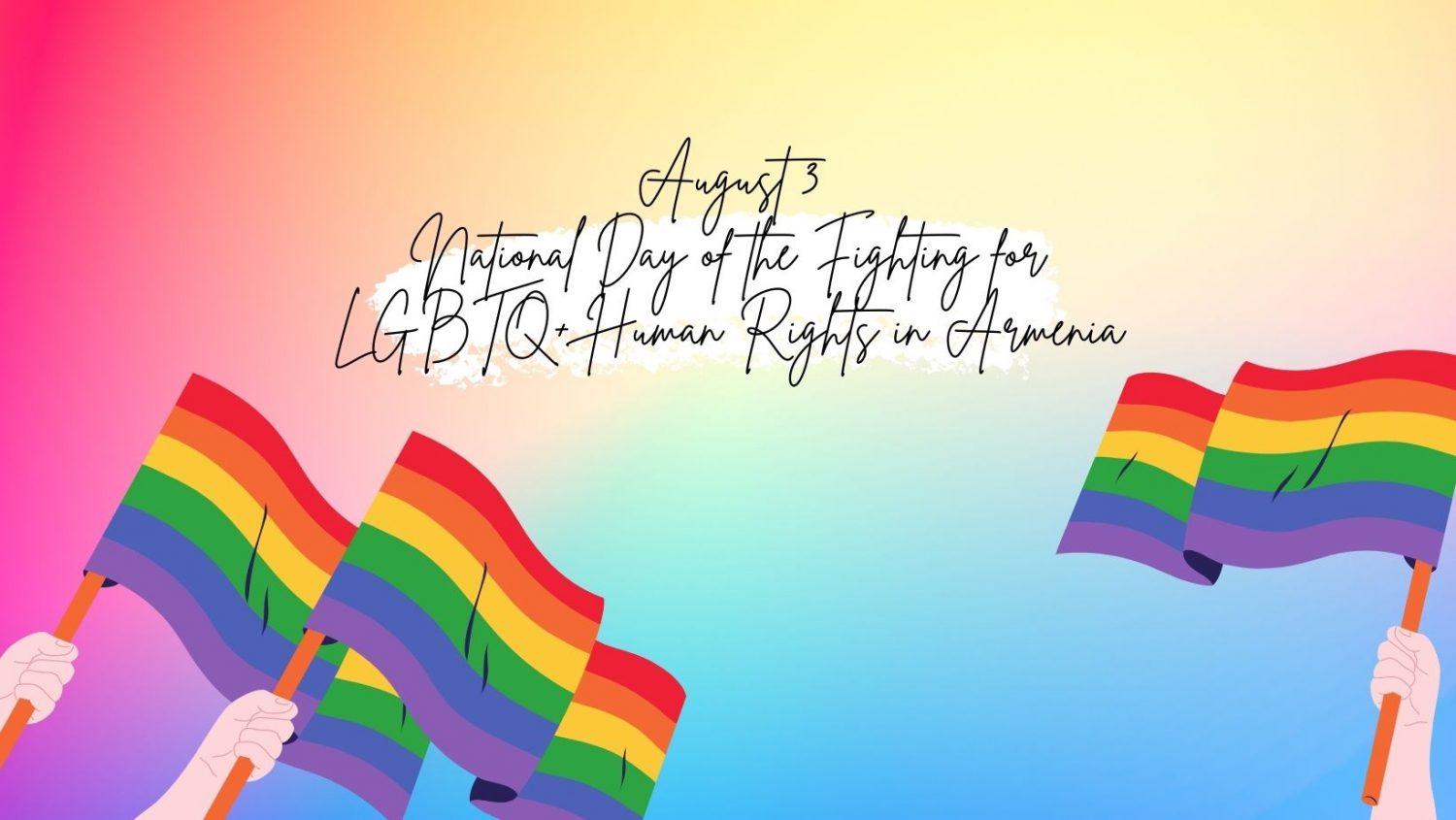 National Day of the Fighting for LGBTQ + Human Rights in Armenia